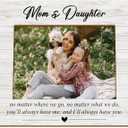 Mom and Daughter Picture Frames, Christmas Mothers Day Moms and Daughters Gift, Long Distance First Time Mom Gifts, Moms and Me Picture Photo Frame for 5x7 Photo
