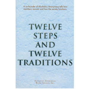 Twelve Steps and Twelve Traditions