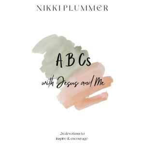 ABCs with Jesus and Me