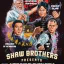 Shaw Brothers Presents: Four Films by Lau Kar-Leung