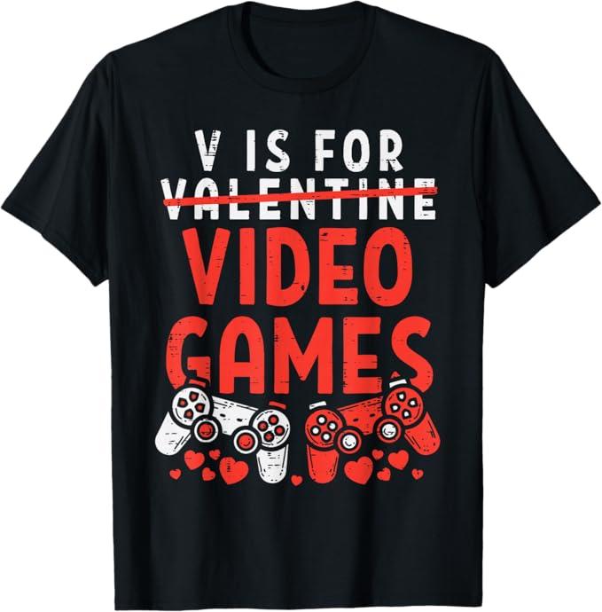 V is for Video Games Funny Valentines Gamer Boy Men Kids T-Shirt, M