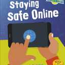 Staying Safe Online (Our Digital Planet)