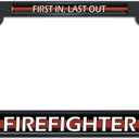 Elektroplate Firefighter First in, Last Out Automotive-Grade Black Plastic Standard Size License Plate Frame Tag Holder for Cars/SUVs/Trucks Weather-Proof Automotive Accessory