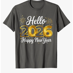 Happy New Year 2026 New Year Party Shirts for Friends Family T-Shirt Size LAsphalt Grey L