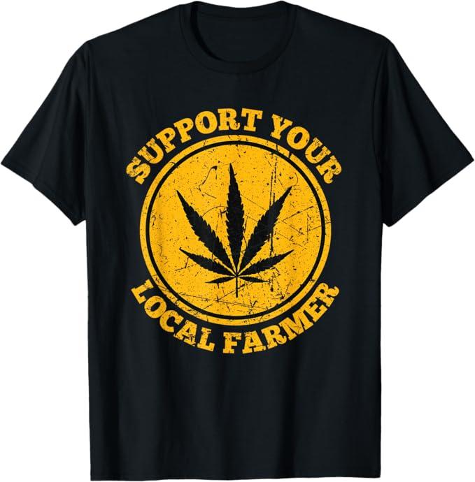 Funny T-Shirt Support Your Local Farmer, Black, Size M