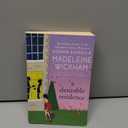 A Desirable Residence: A Novel of Love and Real Estate