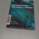 Experimental Design and Data Analysis for Biologists