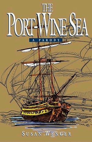 The Port-Wine Sea: A Parody, Paperback
