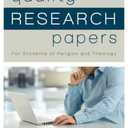 Quality Research Papers: For Students of Religion and Theology