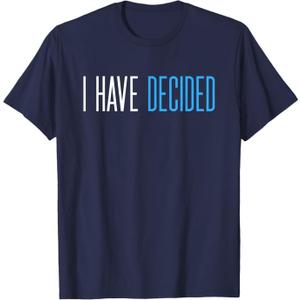 Water Immersion Baptism BAPTIZED; I Have Decided 2-Cor.5:17 T-Shirt Navy Blue Mans S