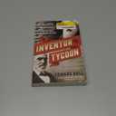 The Inventor and the Tycoon: The Murderer Eadweard Muybridge, the Entrepreneur Leland Stanford, and the Birth of Moving Pictures