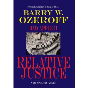 Bad Apple II-Relative Justice, Hardcover