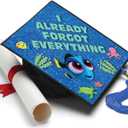 Tassel Toppers Already Forgot Everything Graduation Cap Topper - Graduation Gifts Graduation Cap Decorations - Graduation Cap Decorations