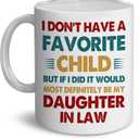 Mothers Day Gift For Daughter In Law - Favorite Child Daughter-in-Law Mug - Father-In-Law, Mother-In-Law Gift - Birthday Gifts For Son's Wife Cup