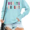 Merry and Bright Sweatshirt - Colorful Letters Christmas Sweater, Womens Holiday Sweatshirts 2XL
