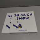 2 x So Much Snow: An Interactive Snowy Day Story