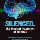 Silenced: The Medical Treatment of Hearing Loss