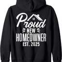 Proud New Homeowner 2025 First Time House Buyer Matching Zip Hoodie (Small, Black)