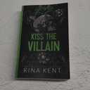Kiss The Villain: A Dark MM Enemies to Lovers Romance