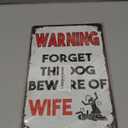 Man Cave Signs Garage Decor For Men Tin Signs Forget The Dog Beware Of Wife Sign Funny Bar Signs Garage Accessories For Man Cave Metal Signs For Garage Decorations Cool Mancave Stuff For Men 8x12 Inch (06)