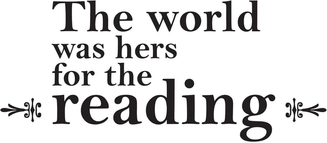 Girls World was Hers for The Reading Adorable Quote Wall Decal Decoration Books Quote Book Lovers Bookish Quotes Fun Readers Lasts Years and Easily Removable - Size: 20 in(W) x 8 in(H)