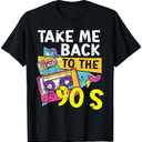Take Me Back to The 90's 1990 Vintage Nineties Party 1990s T-Shirt, XL, Black