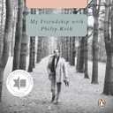 Here We Are: My Friendship with Philip Roth Book
