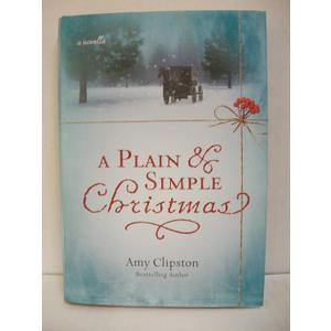 A Plain and Simple Christmas: A Novella