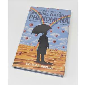 Handbook of Unusual Natural Phenomena