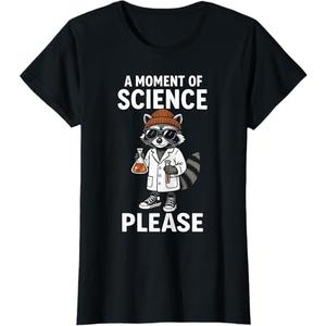 Moment of Science Men Women Kids Funny Science T-Shirt (L Women, Black)