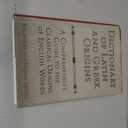 Dictionary of Latin and Greek Origins: A Comprehensive Guide to the Classical Origins of English Words, Hardcover