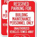 (2 Pack) Reserved Parking for Building Maintenance Personnel Only Unauthorized Vehicles Towed Away (With Tow Away Graphic) | 18" X 24" Heavy-Gauge Aluminum Sign | Rust Free Aluminum, Weather Resistant