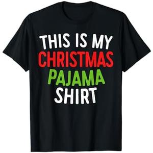 This is My Christmas Pajama Shirt Adult Xmas PJs Men Women T-Shirt L