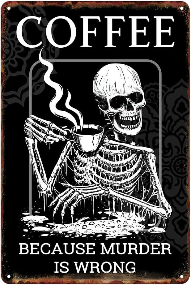 Funny Office Decor Coffee Bar Skeleton Wall Decor Signs For Home Decor Metal Tin Signs Vintage Retro Skull Room Decoration Funny Halloween Coffee Bar Decorations Signs 12 X 8 Inch