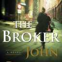 The Broker: A Novel