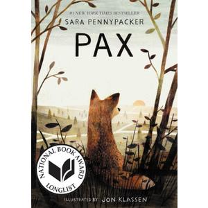 Pax: A Moving and Compelling Fox Story About Love, War, and a Journey to Find Home Again