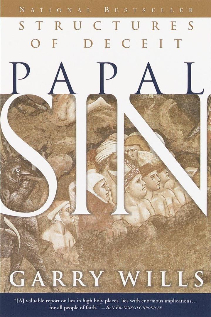 Papal Sin: Structures of Deceit
