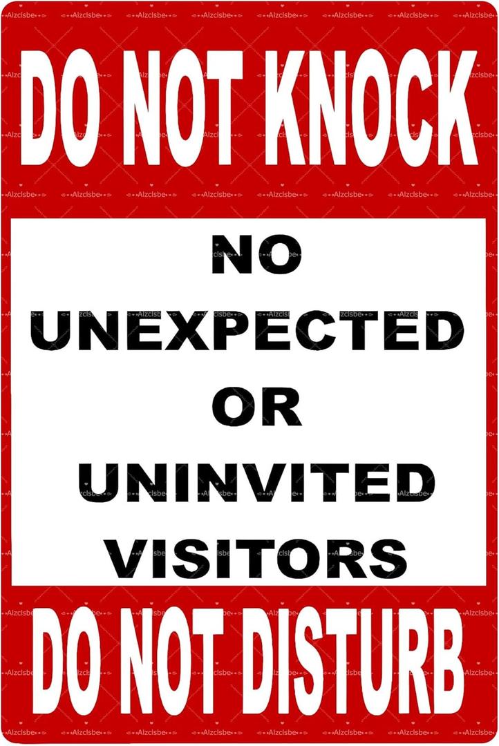 Do Not Knock Sign Do Not Disturb Warning Door Sign No Unexpected or Uninvited Visitors Metal Tin Sign for Home,Office,Porch,Privacy Notice 8x12 Inch