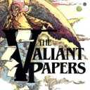 The Valiant Papers