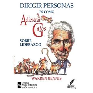 Managing People Is Like Herding Cats: Warren Bennis on Leadership by Warren G. Bennis (Author)