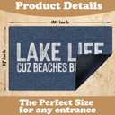 SPBL&L Lake Door Mat, Lake Life Cuz Beaches Be Salty Welcome Doormat for Front Door Porch Entryway Indoor Outdoor Outside, Blue and White Bath Mat, 17x30 Inch