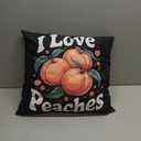 I Love Peaches Fruit Fun Summer Vibes Throw Pillow, 18x18