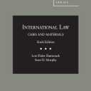 International Law, Cases and Materials, 6th (American Casebook Series), Hardcover