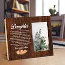 Daughter Gift From Mom Mother, Best Daughter Gifts Wood Picture Frame for Birthady Christmas Graduation, Display Photo 4 x 6 Inches