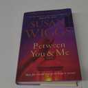 Between You and Me