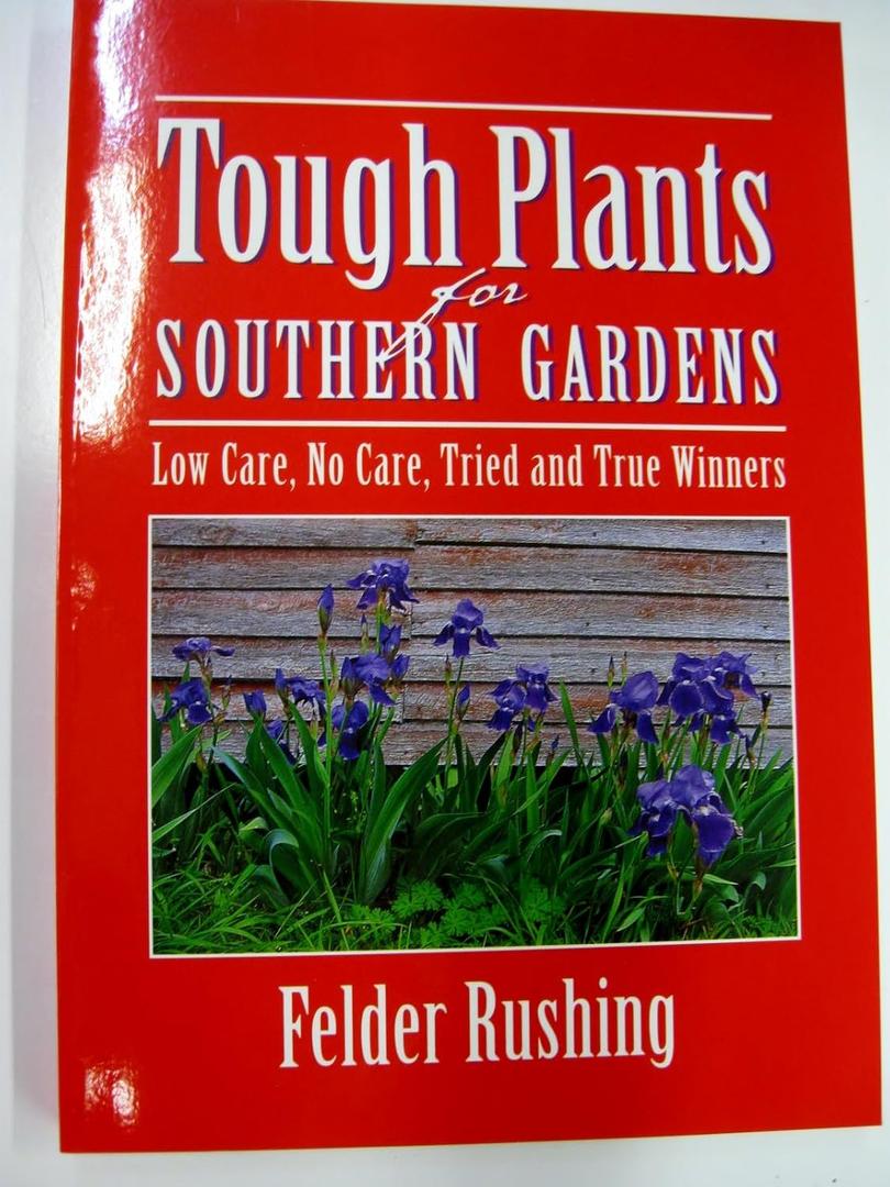 Tough Plants for Southern Gardens