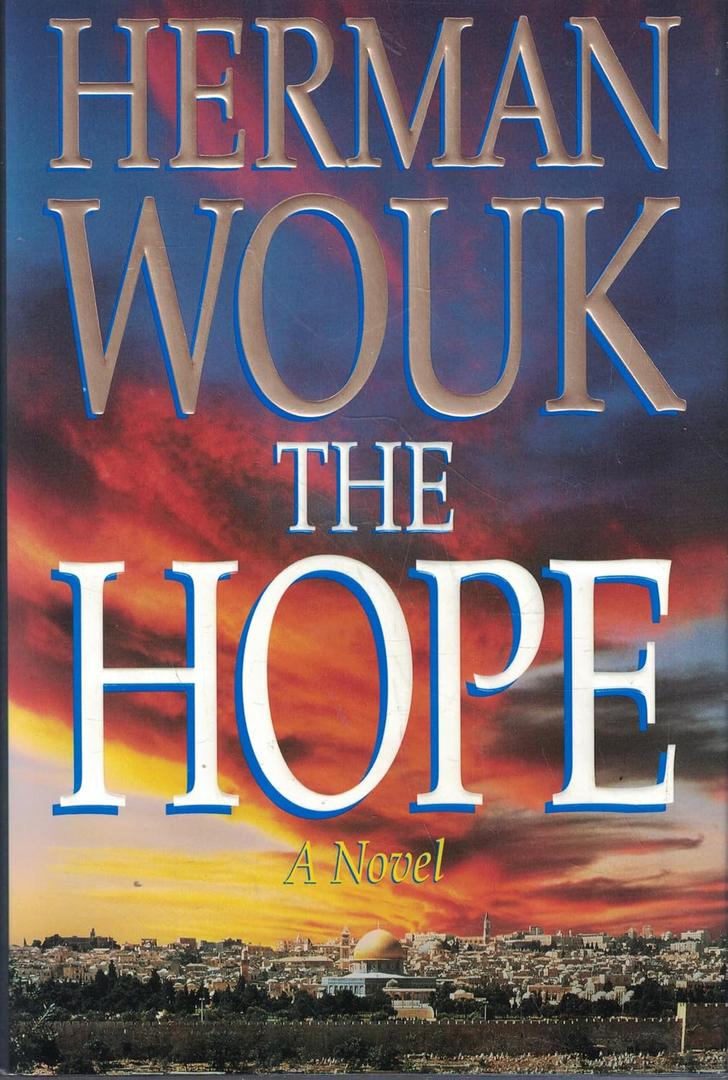 The Hope, A Novel, Format: Hardcover