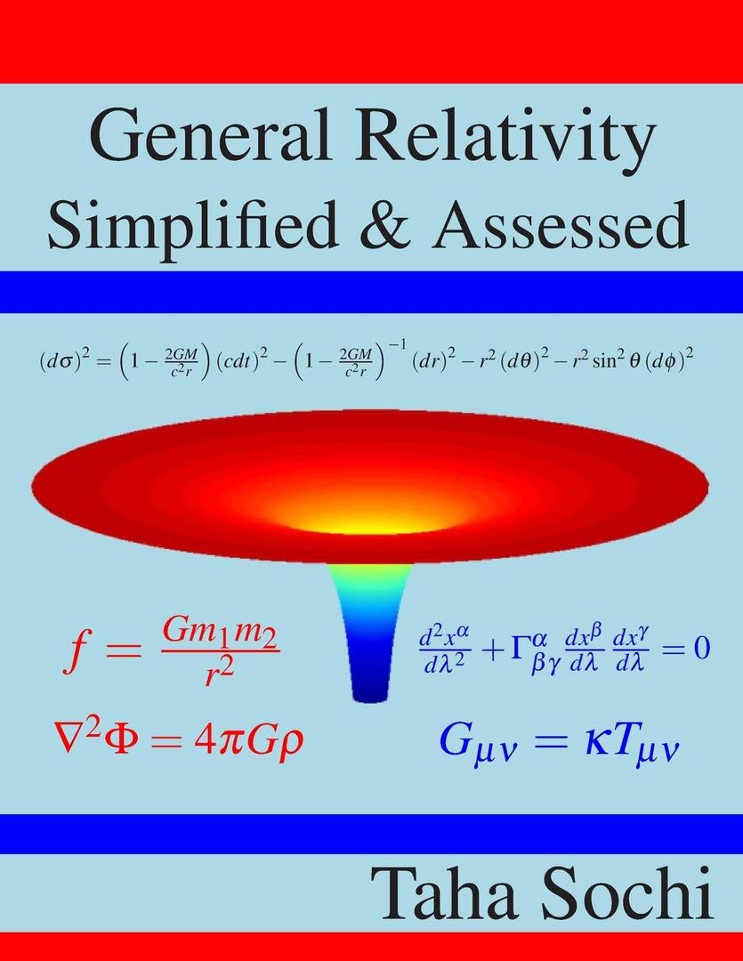 General Relativity Simplified & Assessed, Book