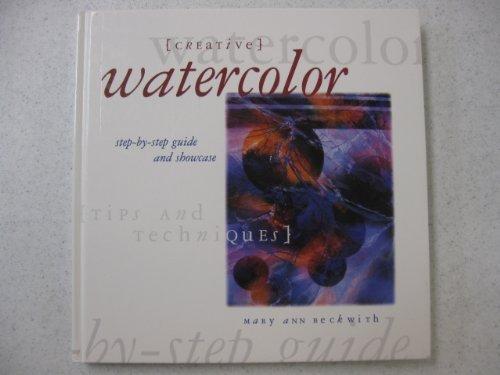 Creative Watercolor: Step-By-Step Guide and Showcase