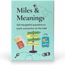 Miles & Meanings  100 Conversation Cards for Travelers, Nomads & Wanderers  Travel Games for Adults for Deep Connection, Solo Adventures & Group Journeys